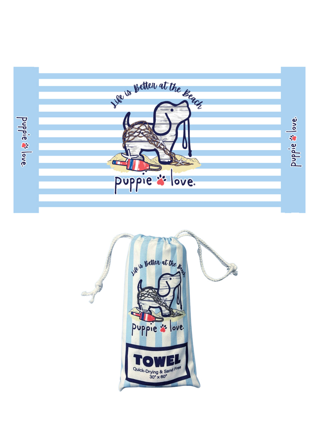 Life Is Better At The Beach Pup Towel by Puppie Love ( Pre-Order 2-3 Weeks)