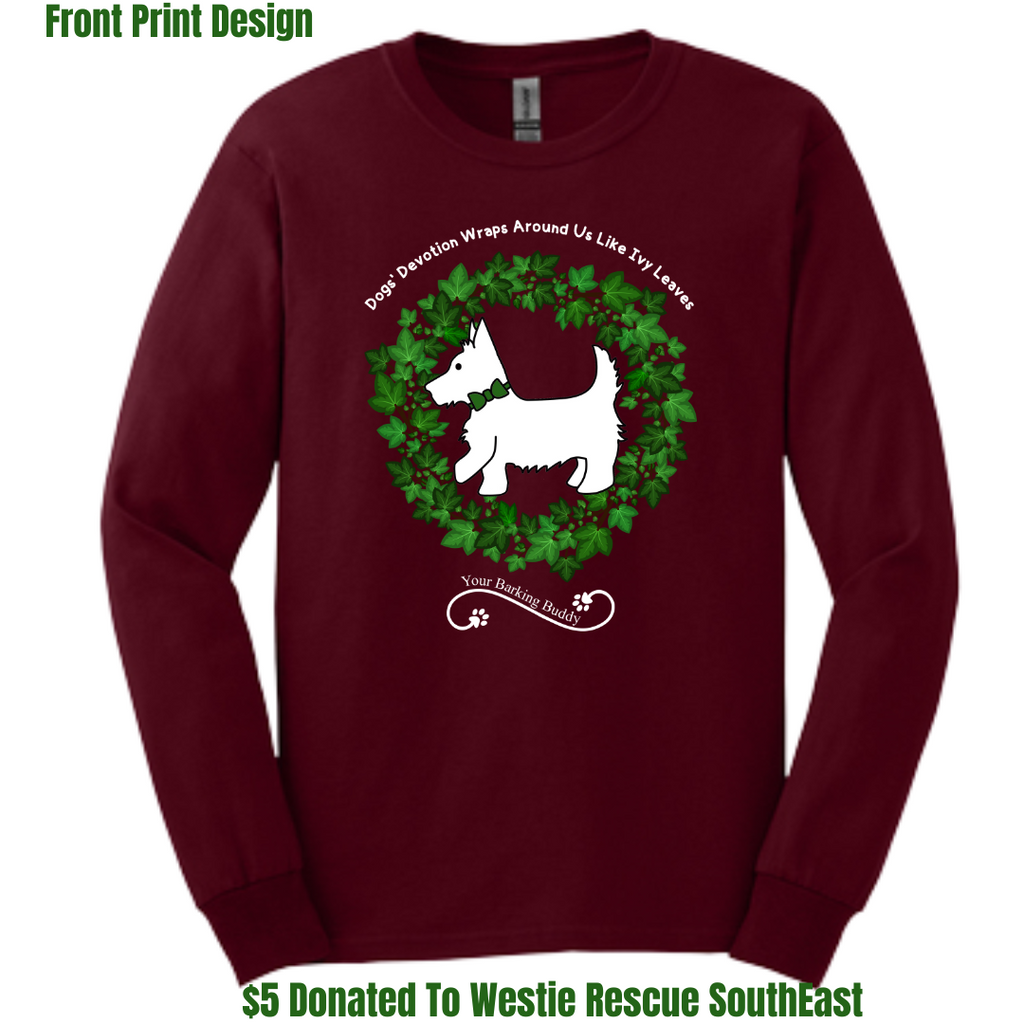 Ivy Dog Wreath by Your Barking Buddy- Color Maroon Long Sleeve Front Print (Pre-Order 2-3 Weeks)