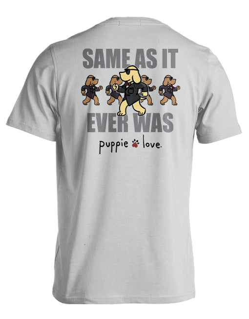Same As It Ever Was Pups By Puppie Love (Pre-Order 2-3 Weeks)