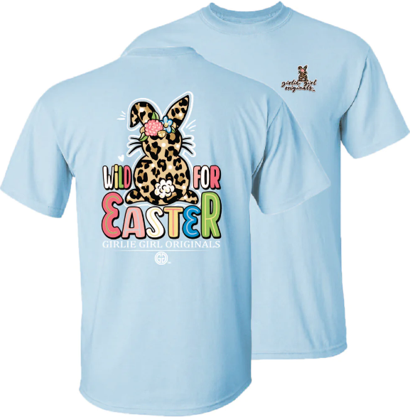 Wild For Easter Short Sleeve Tee By Girlie Girl Originals (Pre-Order 2-3 Weeks)